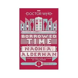 ISBN Doctor Who: Borrowed Time livre comédies & nouvelles graphiques Anglais 256 pages