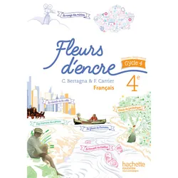 ISBN Fleurs d'encre français cycle 4 / 4e - Livre élève - éd. 2016