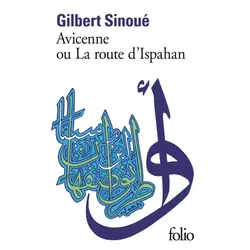 ISBN Avicenne Ou La Route D'Ispahan livre Littérature Français