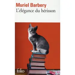 Éditions Gallimard L ÉLÉGANCE DU HÉRISSON livre