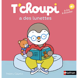ISBN T'choupi a des lunettes : Le livre de Thierry Courtin