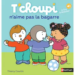 ISBN T'choupi n'aime pas la bagarre : Le livre de Thierry Courtin
