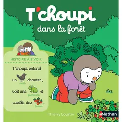 ISBN T'choupi dans la forêt : Le livre de Thierry Courtin