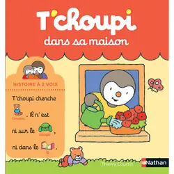 ISBN T'choupi dans sa maison : Le livre de Thierry Courtin