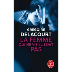 ISBN La Femme qui ne vieillissait pas livre Roman Français 224 pages