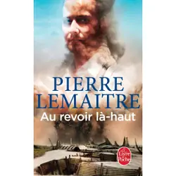 Le Livre de Poche AU REVOIR LA-HAUT livre Français Livre broché 620 pages