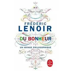 ISBN Du Bonheur, un voyage philosophique livre Français 240 pages