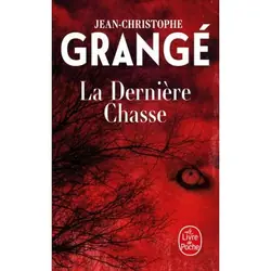 ISBN La Dernière Chasse livre Thrillers 432 pages