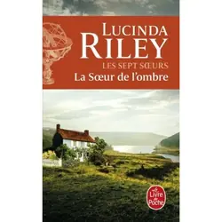 ISBN La Soeur de l'ombre (Les sept Soeurs, Tome 3) livre Novel 768 pages