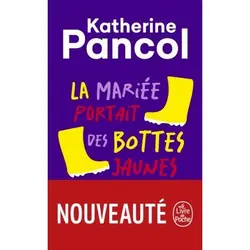 ISBN La Mariée portait des bottes jaunes livre Novel Français 768 pages
