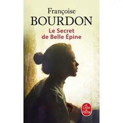ISBN Le secret de Belle Epine livre Roman 360 pages