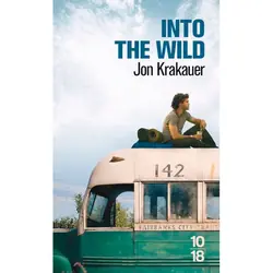 10/18 INTO THE WILD livre Français 284 pages
