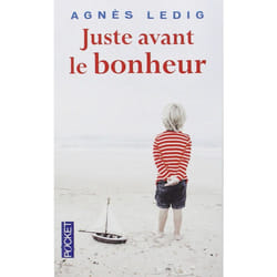 Pocket JUSTE AVANT LE BONHEUR livre Français 326 pages