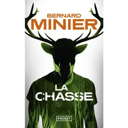 ISBN La Chasse : Le livre de Bernard Minier