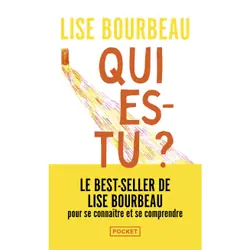 ISBN Qui es-tu ? : Le livre de Lise Bourbeau
