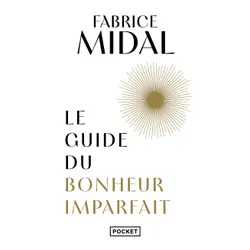 ISBN Le Guide du bonheur imparfait : Le livre de Fabrice Midal