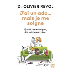 ISBN J'ai un ado... mais je me soigne, Olivier Revol