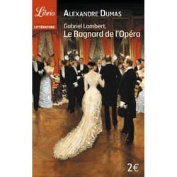 Flammarion Gabriel Lambert, Le Bagnard de l'Opéra livre Littérature Français Livre broché 144 pages