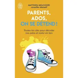 ISBN Parents, ados, on se détend !, Matthieu Melchiori