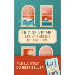 ISBN Les orphelins de l'aurore, Éric de Kermel