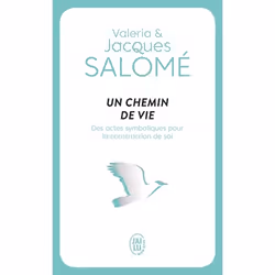 ISBN Un chemin de vie, Jacques Salomé