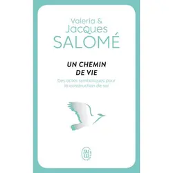 ISBN Un chemin de vie, Jacques Salomé