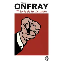 ISBN Théorie de la dictature, Michel Onfray