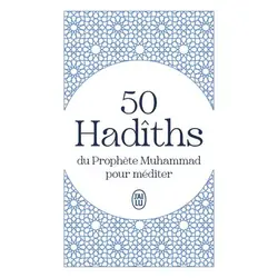 ISBN 50 Hadîths du Prophète Muhammad pour méditer, El-Bokhâr