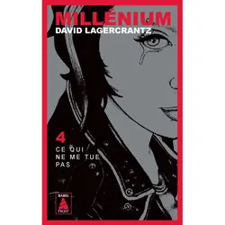 ISBN Millénium 4 - Ce qui ne me tue pas