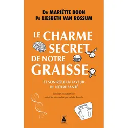 ISBN Le Charme secret de notre graisse