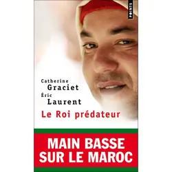 ISBN Le Roi Predateur; Main Basse Sur Le Maroc