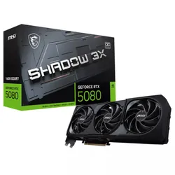 Carte Graphique Gamer MSI GeForce RTX 5080 16G SHADOW 3X OC