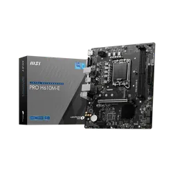 Carte mére MSI PRO H610M-E / mATX / DDR5