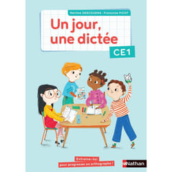 Un Jour, Une Dictée - Cahier CE1
